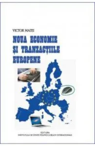 Noua economie si tranzactiile europene de Victor Matei