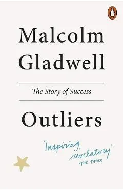 Outliers de Malcolm Gladwell