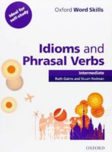 OWS: Idioms And Phrasal Verbs Intermediate Student Book With Key