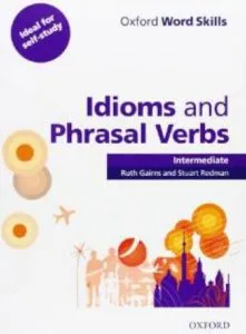 OWS: Idioms And Phrasal Verbs Intermediate Student Book With Key