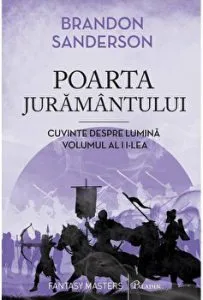 Poarta juramantului. Cuvinte despre lumina. Volumul al II-lea de Brandon Sanderson