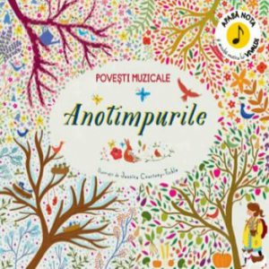 Povesti muzicale. Anotimpurile - carte cu sunete