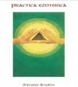 Practica ezoterica