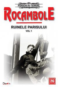 Rocambole 26 - Ruinele Parisului
