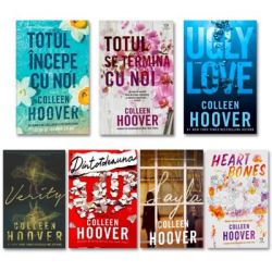 Seria Colleen Hoover: Totul incepe cu noi, Totul se termina cu noi, Ugly Love, Verity, Dintotdeauna tu, Layla, Heart Bones