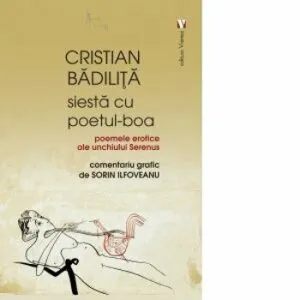Siesta cu poetul Boa de Cristian Badilita
