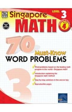 Singapore Math: 70 Must-Know Word Problems. Workbook for 4th Grade Math