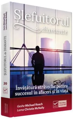 Șlefuitorul de diamante de Geshe Michael Roach