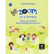 Zoom sur la Roumanie. Limba franceza, caiet de activitati pentru clasa a 2-a