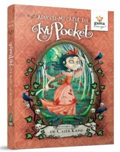 Aduceti-mi capul lui Ivy Pocket de Caleb Krisp