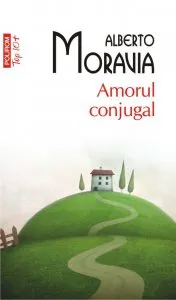 Amorul conjugal de Alberto  Moravia