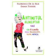 Antimitul alimentar