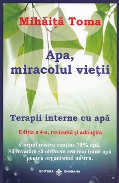 Apa, miracolul vietii Ed.4