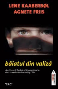 Baiatul din valiza de Lene Kaaberbol