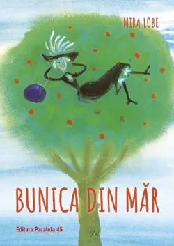 Bunica din mar de MIRA LOBE