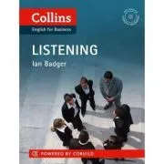 Business Skills and Communication Business Listening B1-C2. Understand what they're saying, however they say it de Ian Badger