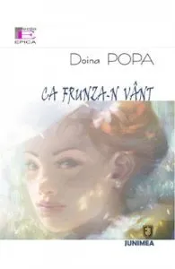 Ca frunza-n vant de Doina Popa