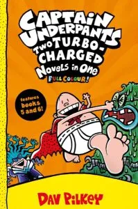 Captain Underpants: Two Turbo-Charged Novels in One de Dav Pilkey