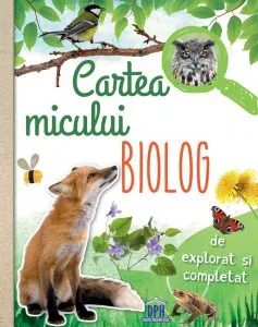 Cartea micului biolog de Anita van Saan