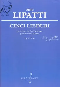 Cinci lieduri de Dinu Lipanti