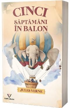 Cinci saptamani in balon