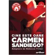 Cine este oare Carmen Sandiego? Adaptare de Rebecca Tinker