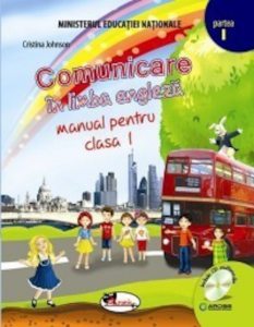 Comunicare in limba engleza. Manual pentru Clasa I (contine editie digitala)