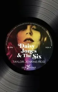 Daisy jones and the six de Taylor Jenkins Reid