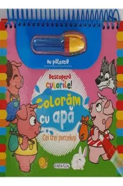 Descopera culorile! Cei trei purcelusi