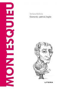 Descopera filosofia. Montesquieu