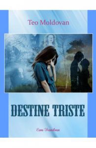 Destine triste