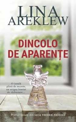 Dincolo de aparențe (Vol. 1) de Lina Areklew