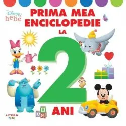 Disney Bebe. Prima mea enciclopedie la 2 ani de Disney