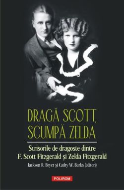 Dragă Scott, scumpă Zelda