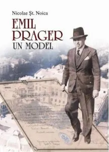 Emil Prager - un model de Nicolae St. Noica