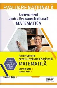 Evaluare nationala 2022. Matematica. Teste de antrenament de Ciprian Constantin Neta