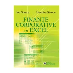 Finante corporative cu Excel de Ion Stancu