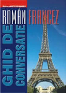 Ghid de conversatie roman-francez de Dan Dumitrescu