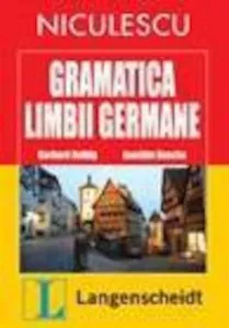 Gramatica limbii germane (Langenscheidt) de Gerhard Helbig