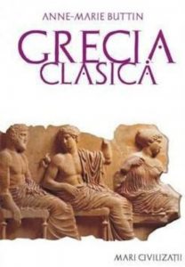 Grecia clasica. Editia a II-a
