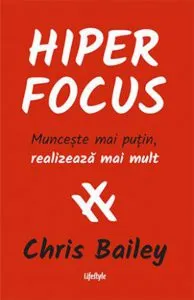 Hiperfocus de Chris Bailey