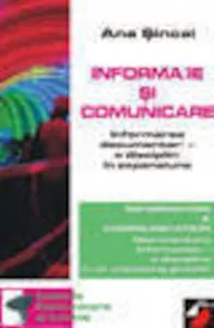 Informatie Si Comunicare. Informarea Documentara - O Disciplina In Expansiune