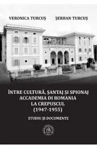 Intre cultura, santaj si spionaj de Serban Turcus