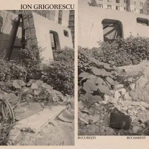 Ion Grigorescu. Bucuresti / Bucharest