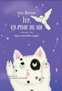 Jup, un pisoi de soi - volumul VIII - Jup si secretele noptii