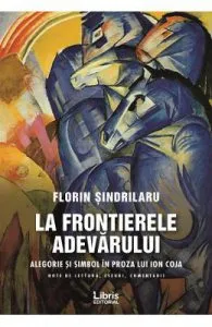 La frontierele adevarului de Florin Sindrilaru