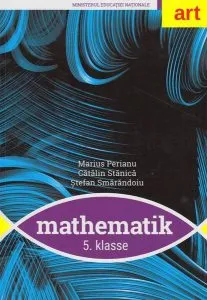 Matematik. 5. Klasse / Matematică. Clasa a V-a. Manual (Limba germană) de Catalin Stanica