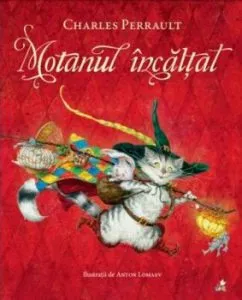 Motanul incaltat de Charles Perrault