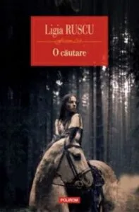 O cautare de Ligia Ruscu