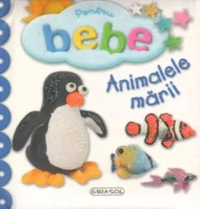 Pentru bebe - Animalele marii